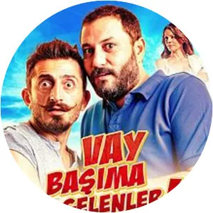 Vay Başıma Gelenler - 2013 yapımı film