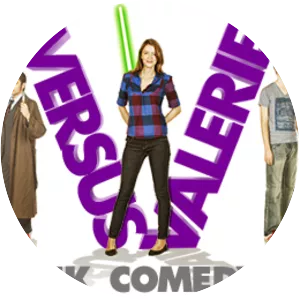 Versus Valerie - TV series