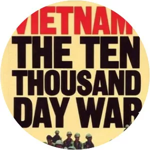Vietnam: The Ten Thousand Day War
