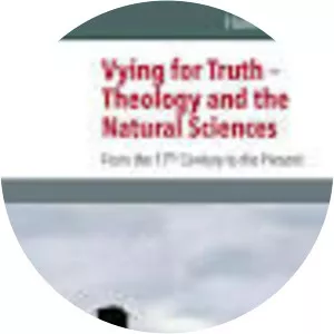 Vying for Truth – Theology and the Natural . . .