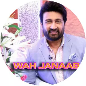 Wah! Janaab