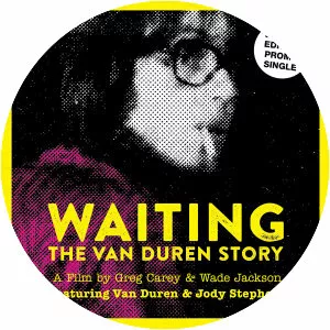 Waiting: The Van Duren Story