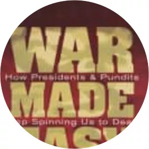 War Made Easy: How Presidents & Pundits Keep Spinning Us to Death - 2007 ‧ Political drama/War ‧ 1h 18m