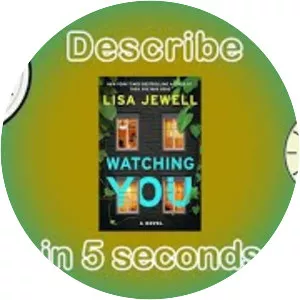 Watching You: A Novel