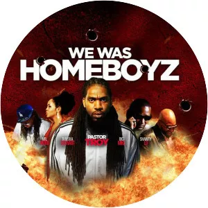 We Was Homeboyz