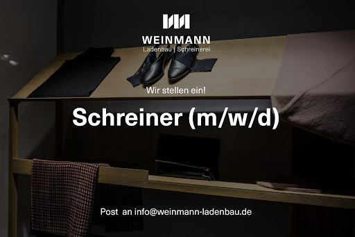WEINMANN Ladenbau | Schreinerei - 