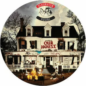 Welcome to: Our House - Studio album by Slaughterhouse
