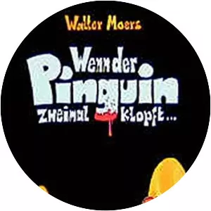 Wenn Der Pinguin Zweimal Klopft