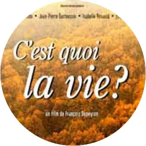 What's Life? (C'est quoi la vie ?)