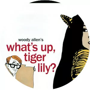 What's Up, Tiger Lily?