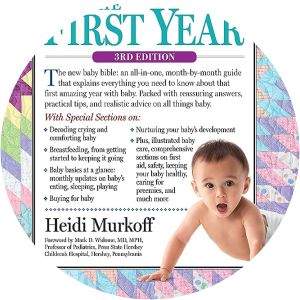 What to Expect the First Year - Book by Heidi Murkoff