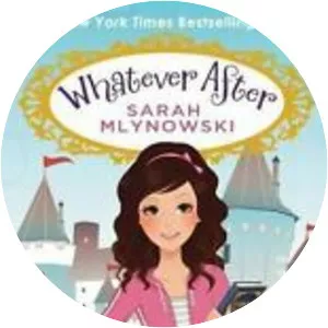 Whatever After Series