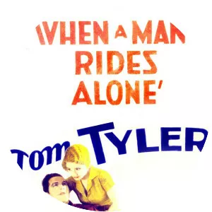 When a Man Rides Alone