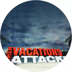 When Vacations Attack
