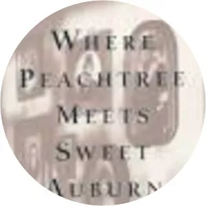 Where Peachtree Meets Sweet Auburn: . . .