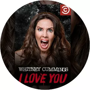 Whitney Cummings: I Love You