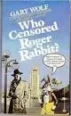 Who Censored Roger Rabbit?