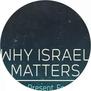 Why Israel MattersSince 2017