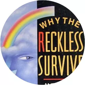 Why the reckless survive‑‑ and other secrets . . .