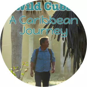Wild Cuba: A Caribbean JourneySince 2020
