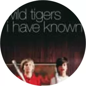 Wild Tigers I Have Known