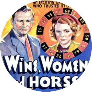 Wine, Women and Horses