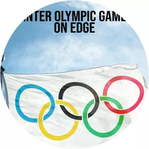 Winter Olympic Games: On EdgeSince 2021