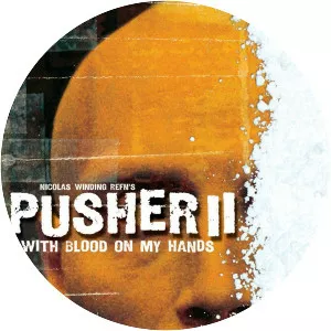 With Blood on My Hands: Pusher II