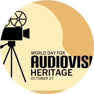 World Day for Audiovisual Heritage
