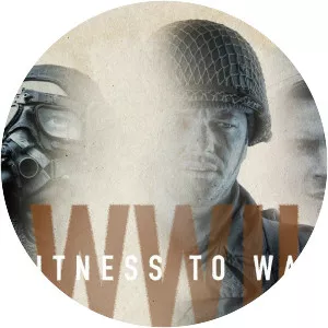 World War II: Witness to War - TV program