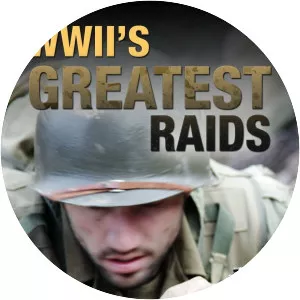 WWII's Greatest Raids