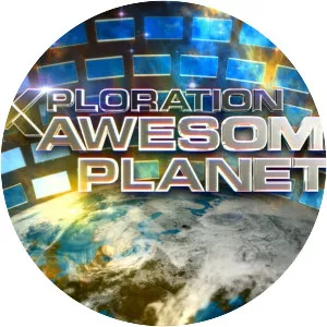 Xploration Awesome Planet - TV program