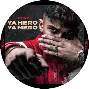 Ya Hero Ya Mero - Studio album by Mero