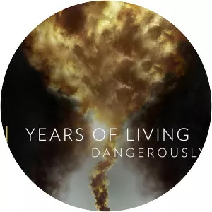 Years of Living Dangerously