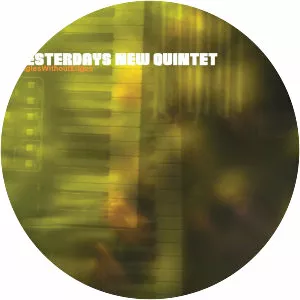 Yesterdays New Quintet