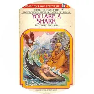 You Are a Shark - Book by Edward Packard and Ron Wing