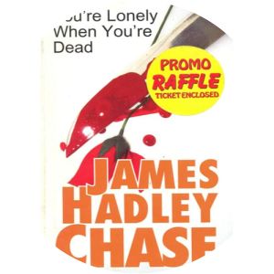 You're Lonely When You're Dead