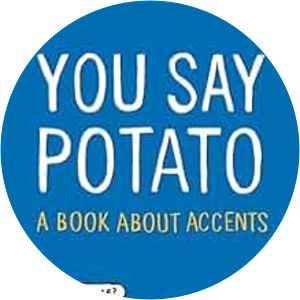 You Say Potato: A Book About Accents