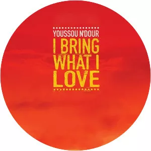 Youssou Ndour: I Bring What I Love