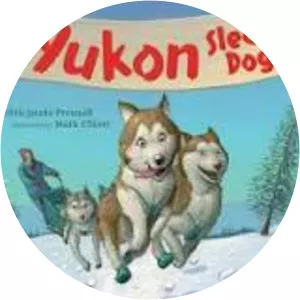 Yukon: Sled Dog - Book by Judith Presnall